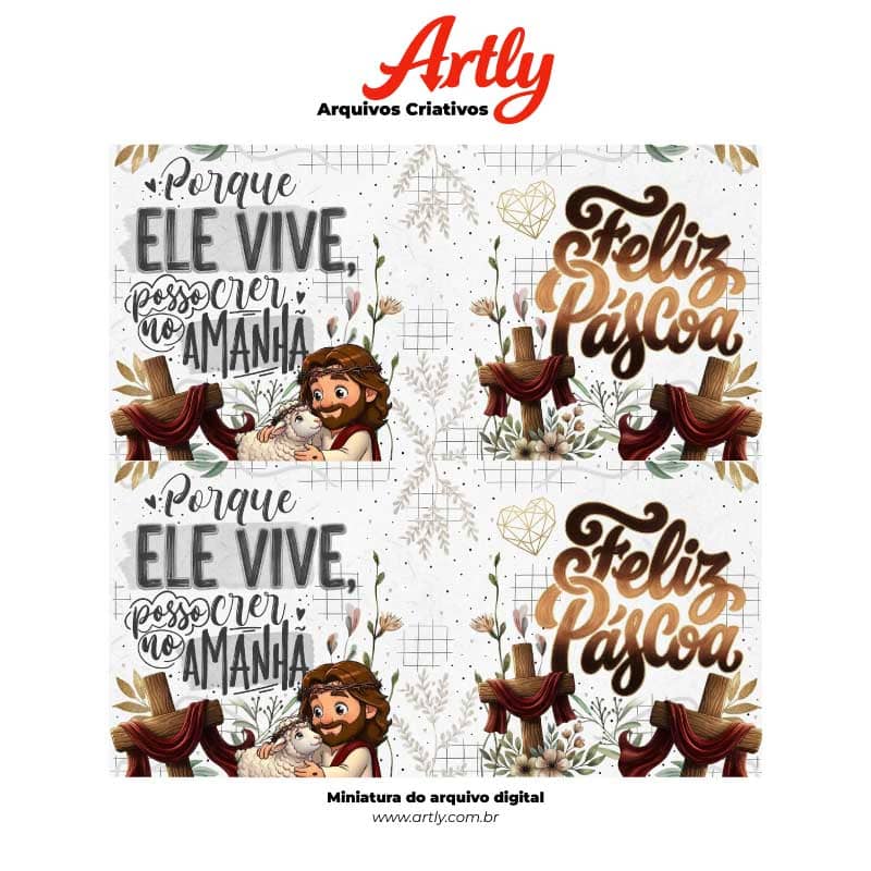 Miniatura 5 de Arte Caneca Páscoa Cristã Porque Ele Vive Posso Crer no Amanhã | PNG + PDF